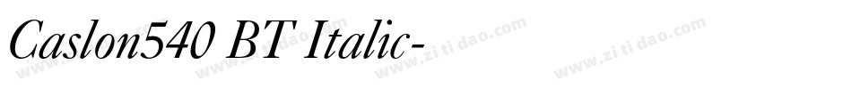 Caslon540 BT Italic字体转换